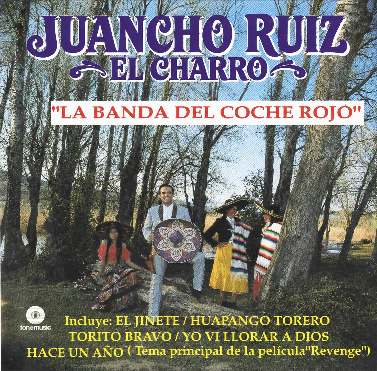 Juancho Ruiz El Charro - La Banda del Coche Rojo